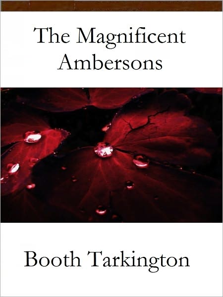 Magnificent Ambersons