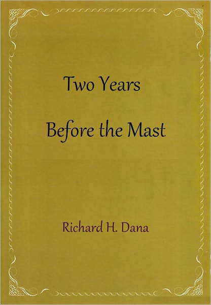 Two Years Before the Mast