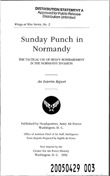 Sunday Punch In Normandy: The Tactical Use of Bombardment in the Normandy Invasion