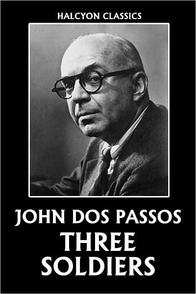 Three Soldiers by John Dos Passos