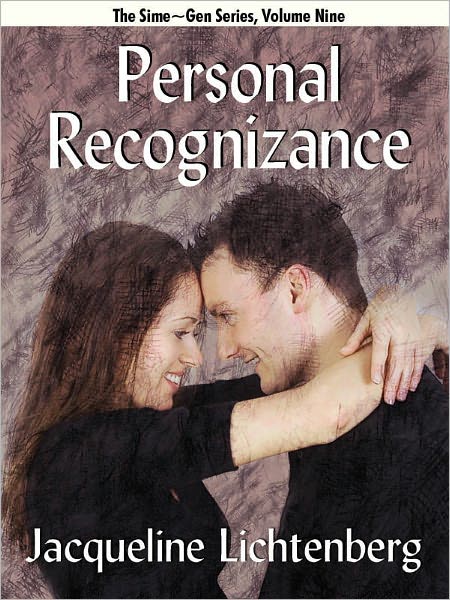 Personal Recognizance (Sime~Gen, Book 9)