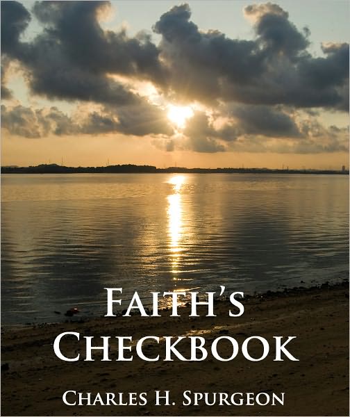 Faith's Checkbook - Unabridged (Formatted & Optimized for Nook)