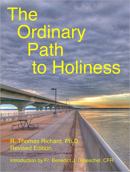 The Ordinary Path to Holiness