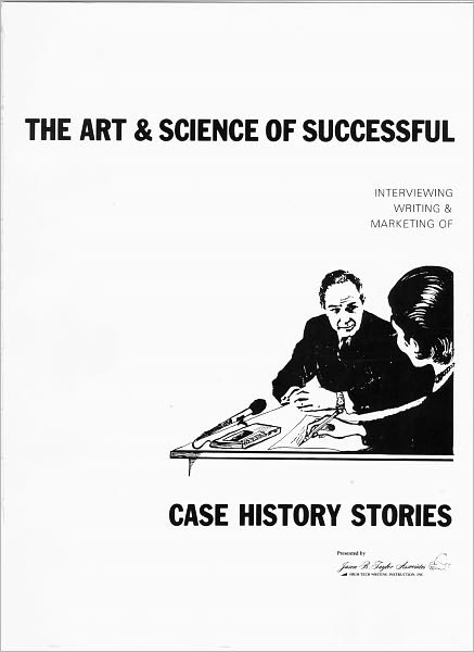 The Art & Science of Successful Case Histories