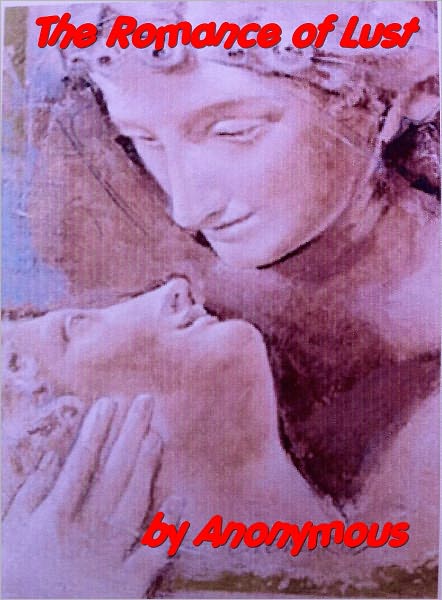 The Romance of Lust