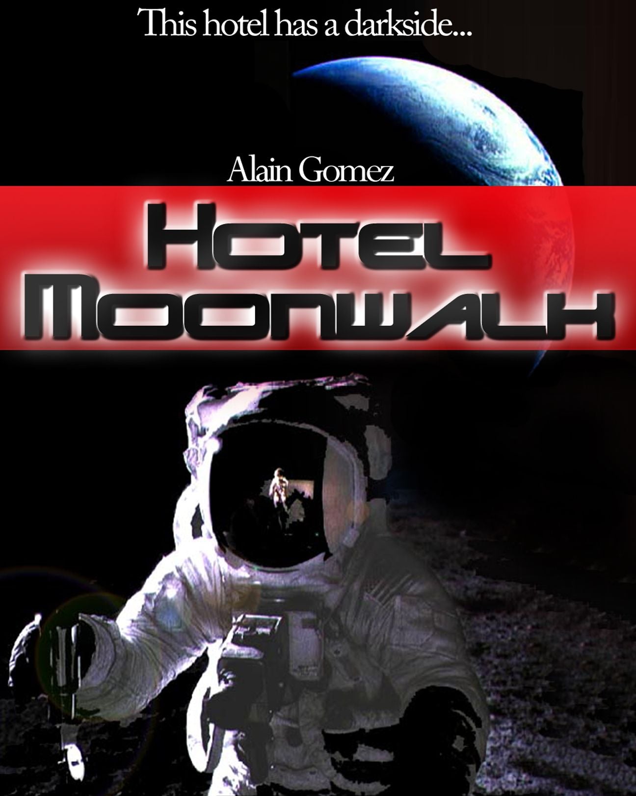 Hotel Moonwalk (Space Hotel Series #3)
