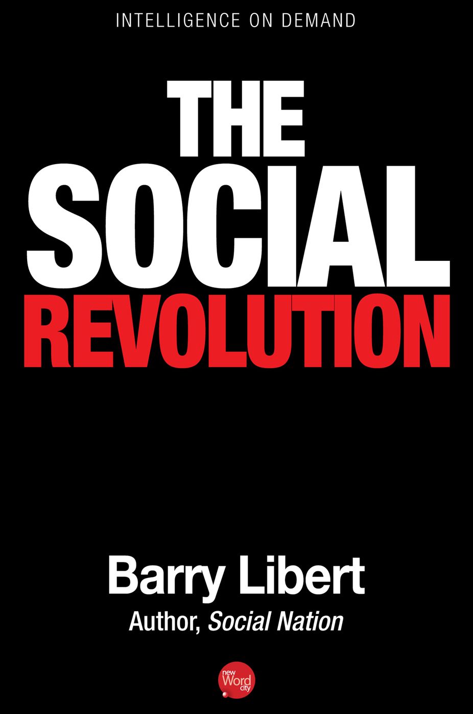 The Social Revolution