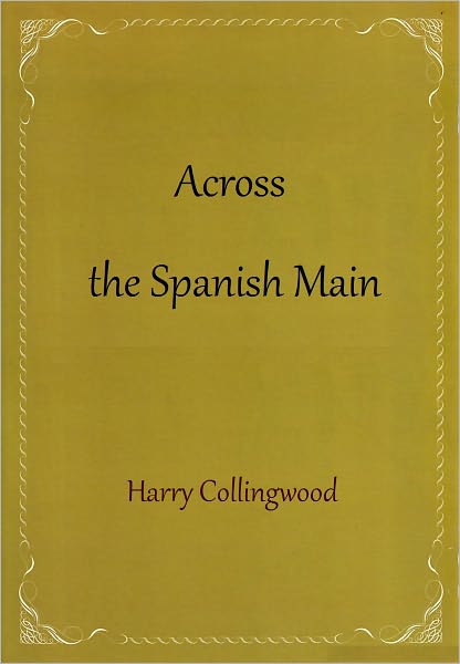 Across the Spanish Main