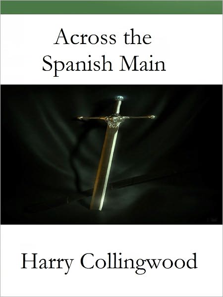 Across the Spanish Main