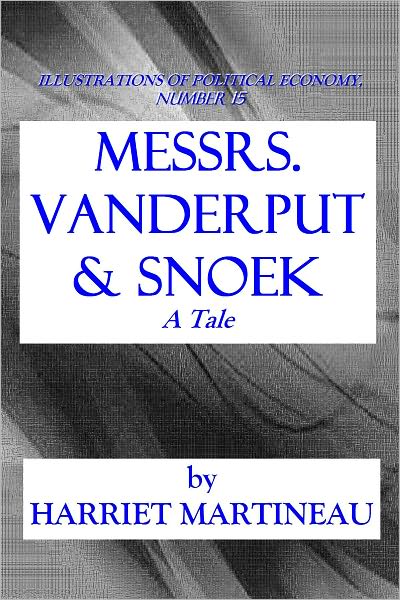 MESSRS. VANDERPUT & SNOEK - A Tale