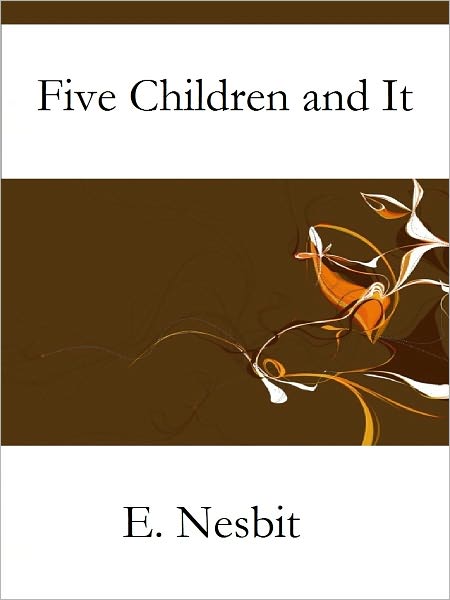 Five Children and It