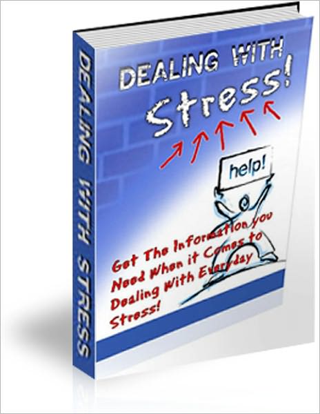 Dealing With Stress!