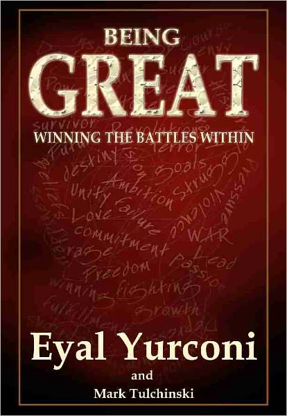 Being Great: winning the battles within