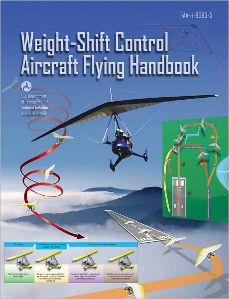 Weight-Shift Control Aircraft Flying Handbook