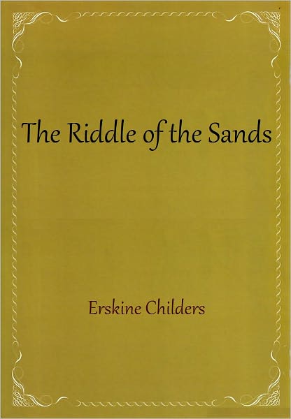The Riddle of the Sands