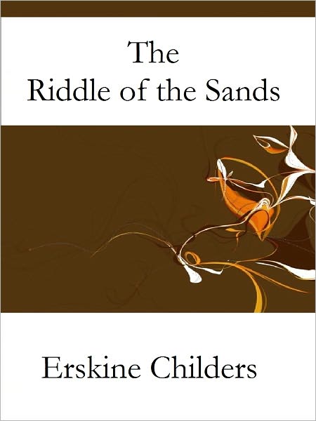 The Riddle of the Sands