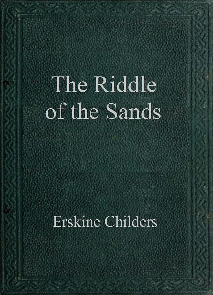 The Riddle of the Sands
