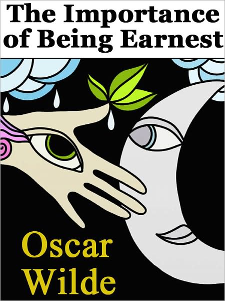 The Importance of Being Earnest
