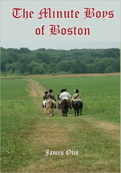 The Minute Boys of Boston