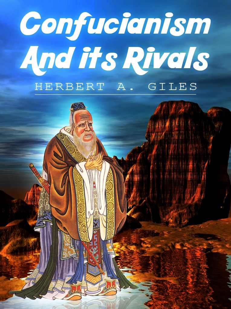 Confucianism and Its Rivals