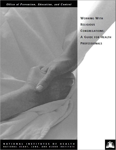 Working With Religious Congregations: A Guide for Health Professionals
