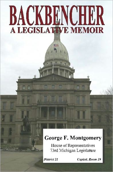 Backbencher, A Legislative Memoir, 2nd Edition
