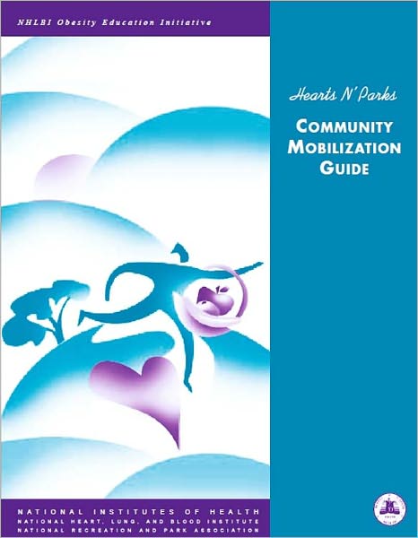 Hearts n’ Parks Community Mobilization Guide