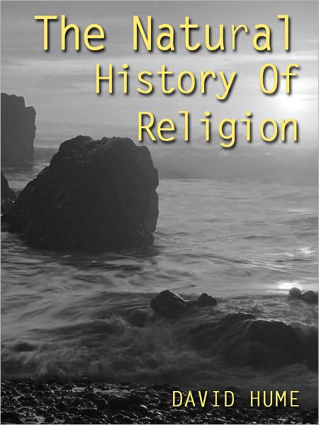 The Natural History Of Religion