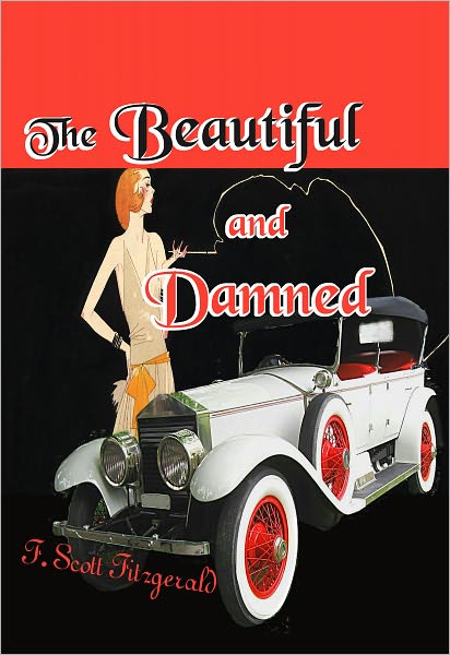 The Beautiful and Damned