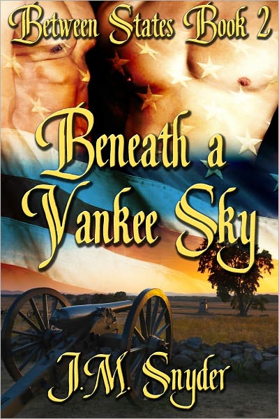 Between States Book 2: Beneath a Yankee Sky