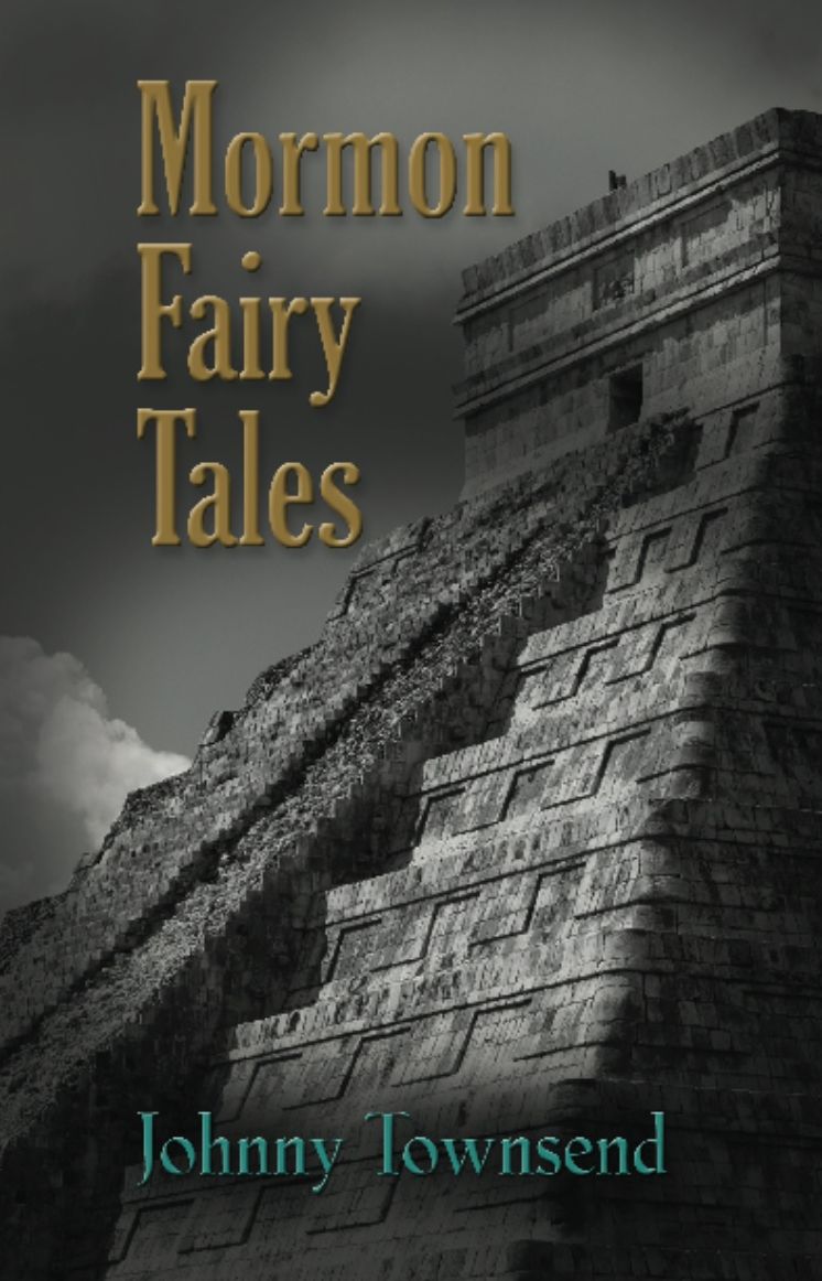 Mormon Fairy Tales
