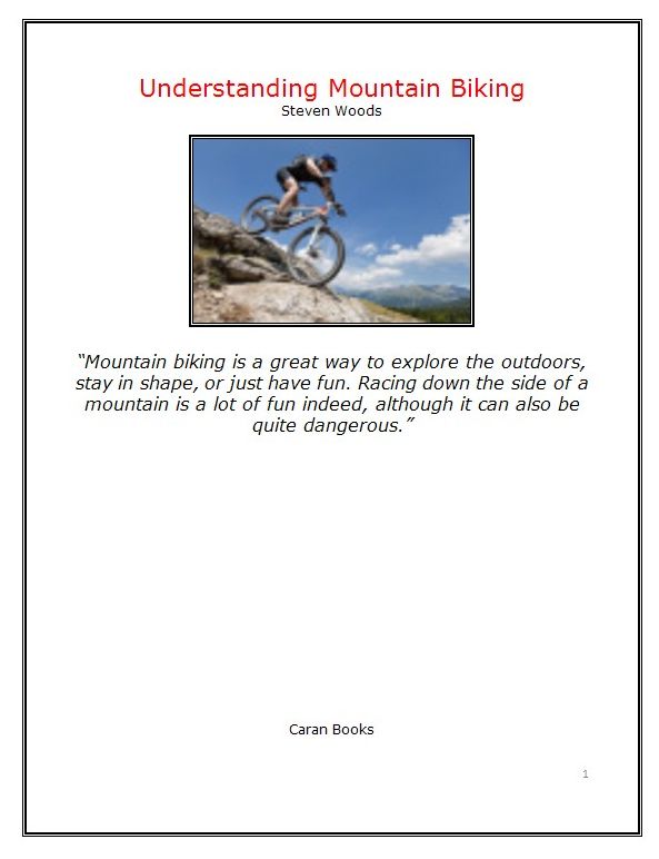 Understanding Mountain Biking
