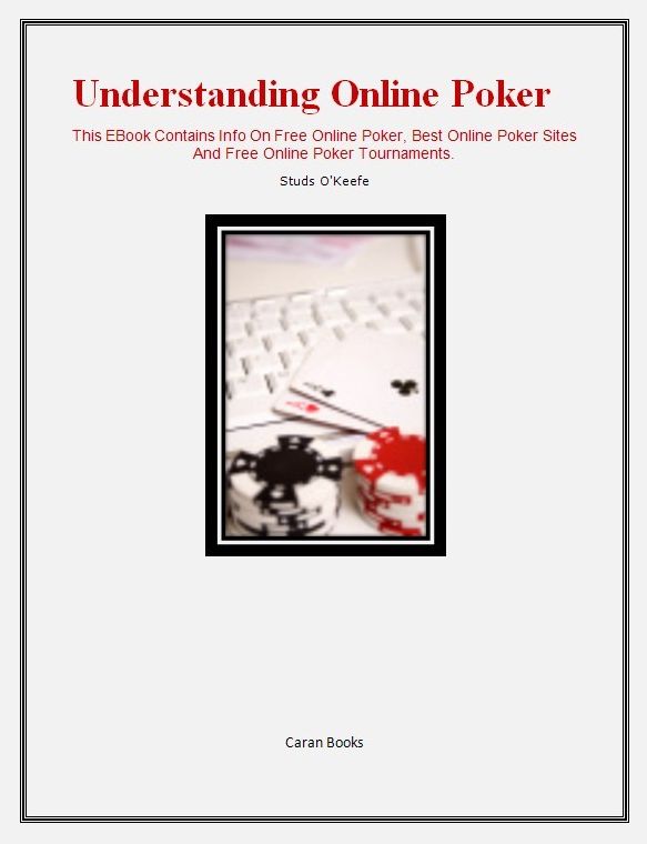 Understanding Online Poker