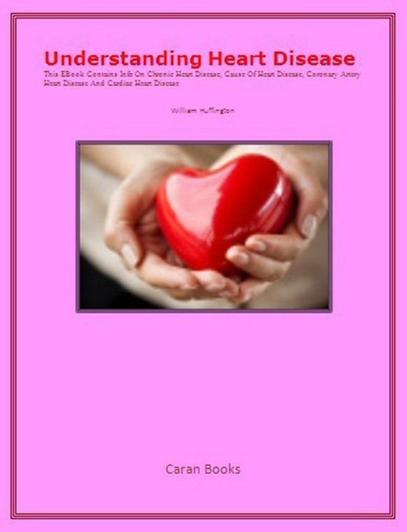 Understanding Heart Disease