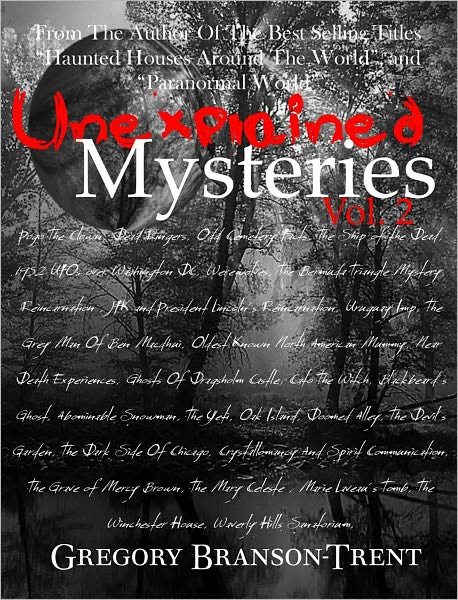 Unexplained Mysteries, Volume 2