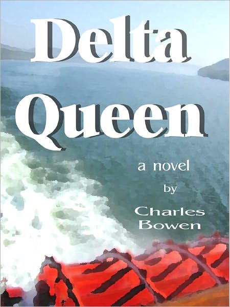 Delta Queen, a novel