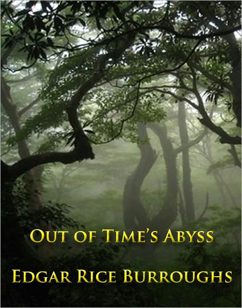 Out of Time's Abyss - (Formatted & Optimized for Nook)