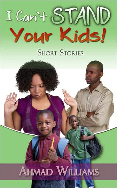 I Can't Stand Your Kids!