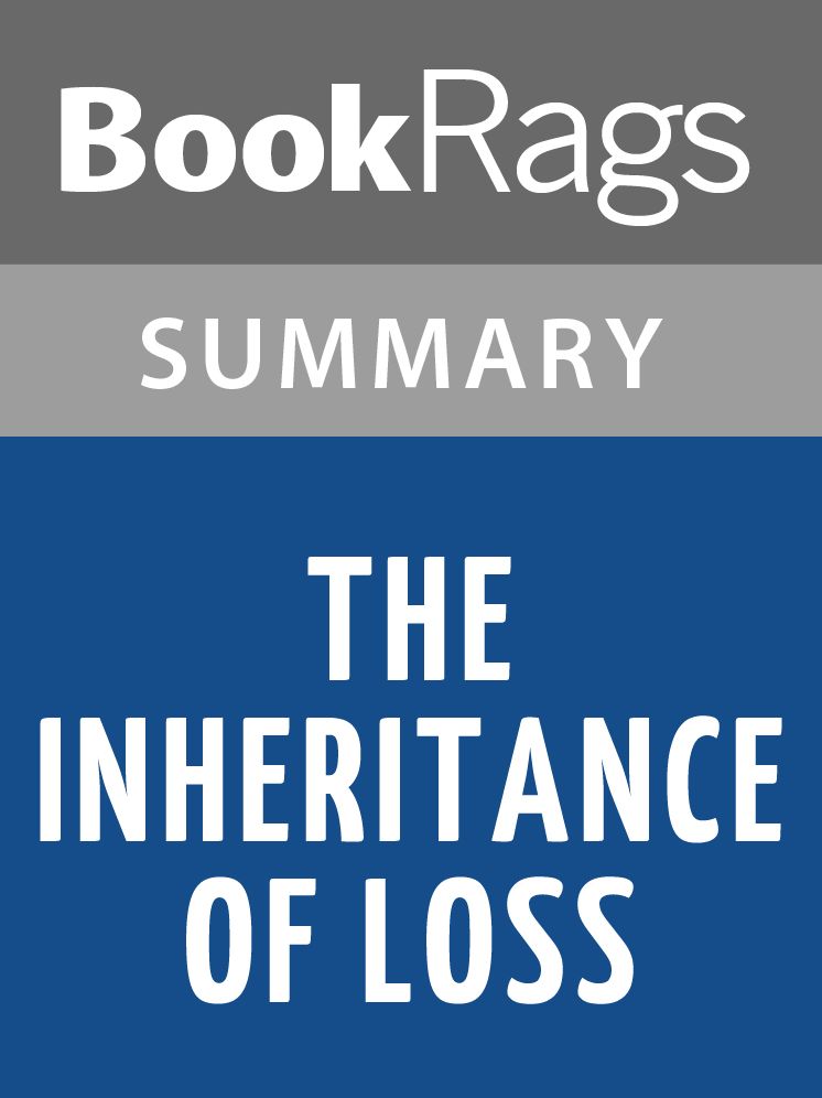The Inheritance of Loss by Kiran Desai l Summary & Study Guide