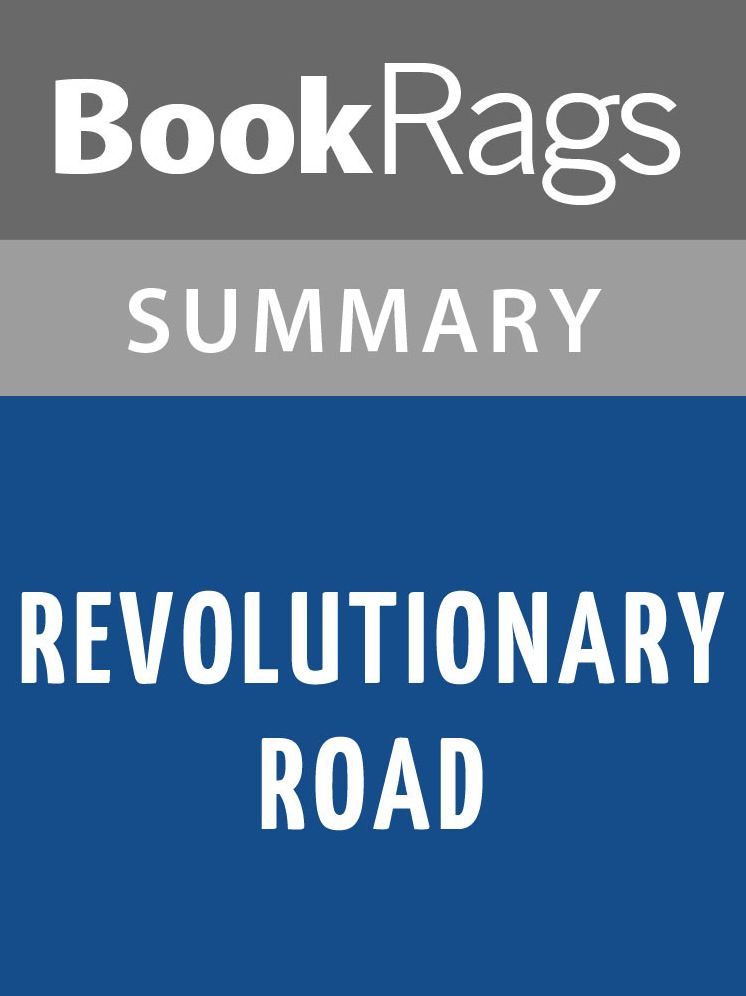 Revolutionary Road by Richard Yates l Summary & Study Guide