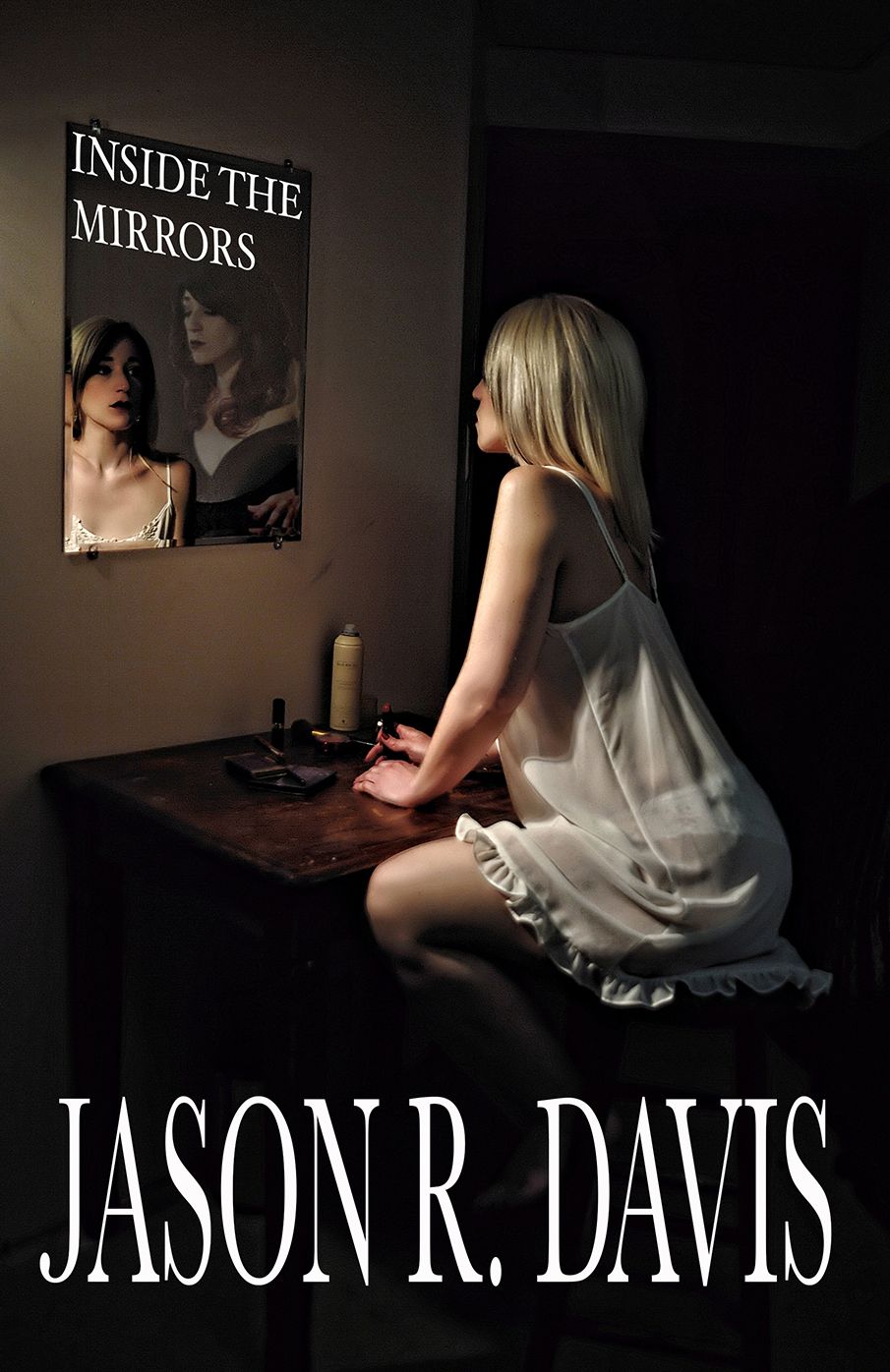 Inside the Mirrors