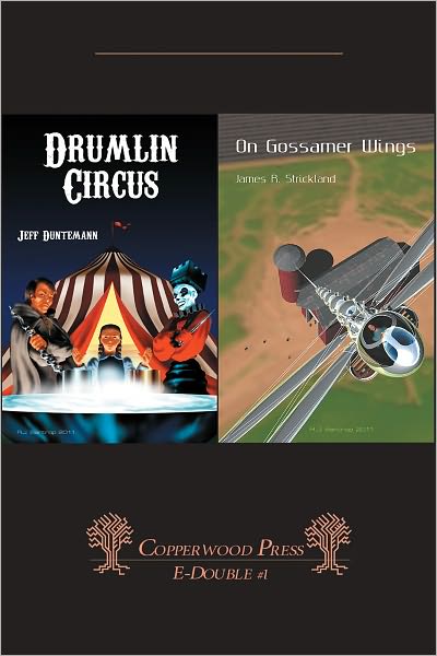 Drumlin Circus / On Gossamer Wings