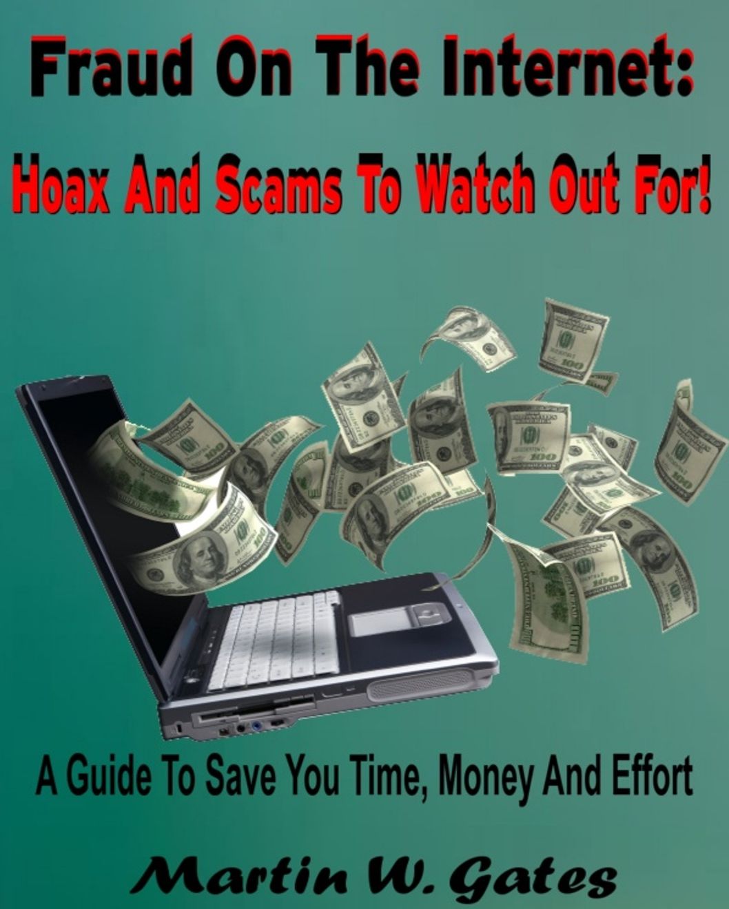 Fraud On The Internet: Hoax And Scams To Watch Out For!