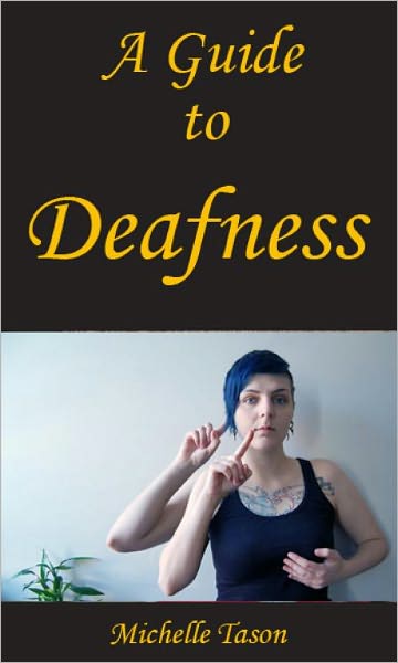 A Guide To Deafness