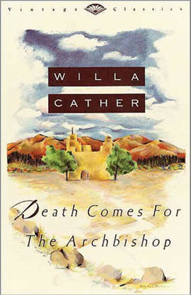 Death Comes for the Archbishop