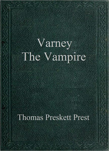 Varney The Vampire