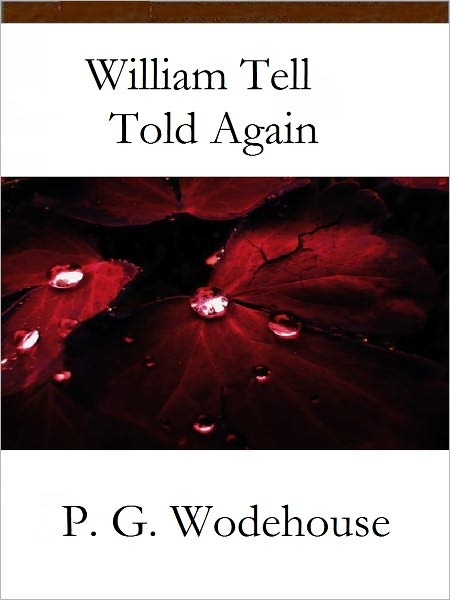 William Tell Told Again