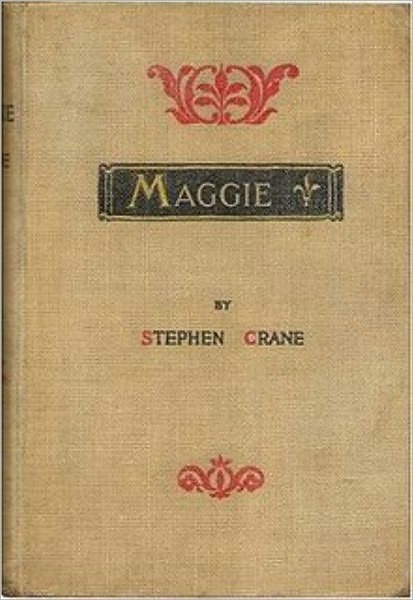 Maggie: A Girl of the Streets