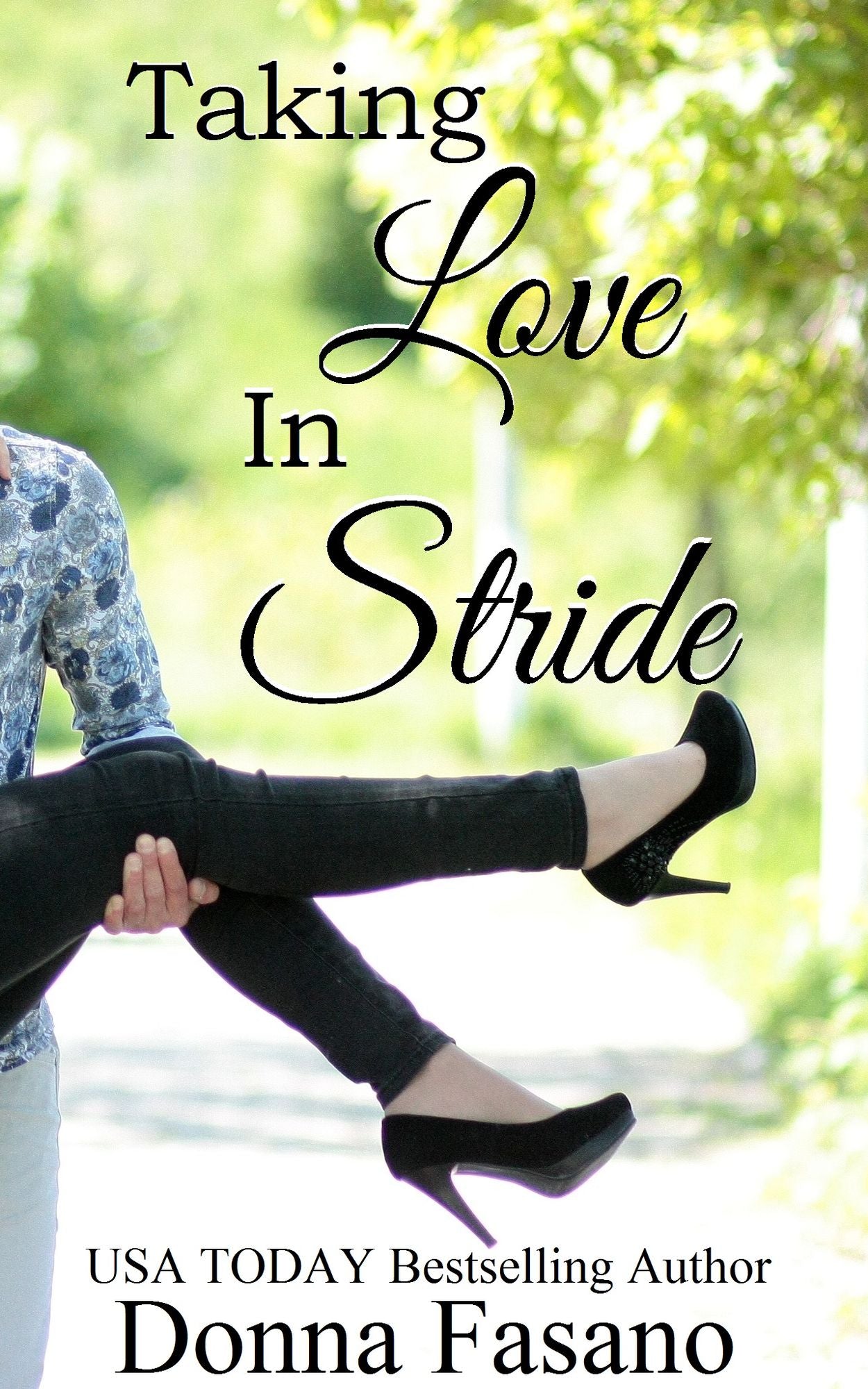 Taking Love in Stride