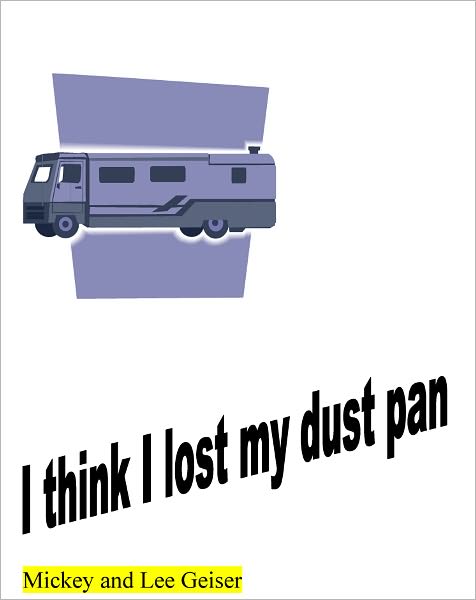 I seem to have lost my dust pan